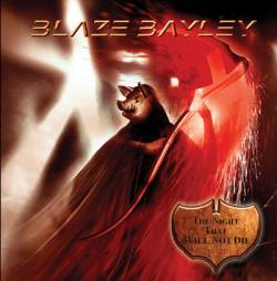 Blaze Bayley : The Night That Will Not Die